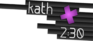Videopodcast "Kath 2:30"